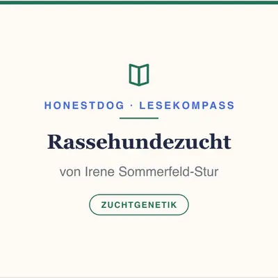 „Rassehundezucht“ von Irene Sommerfeld-Stur – Genetik, die jeder Züchter kennen sollte
